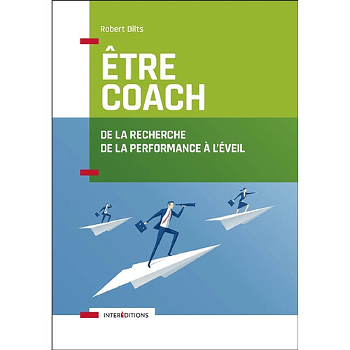 Etre coach : de la recherche de la performance à l'éveil · Occasion