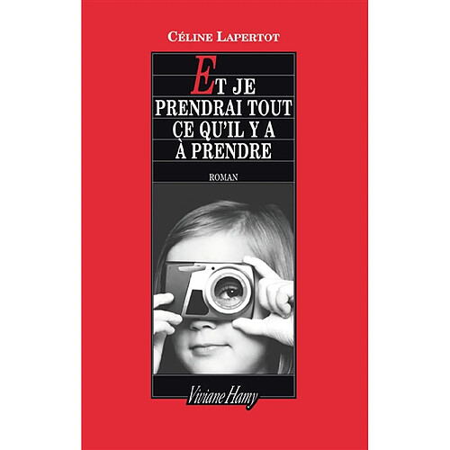 Et je prendrai tout ce qu'il y a à prendre · Occasion