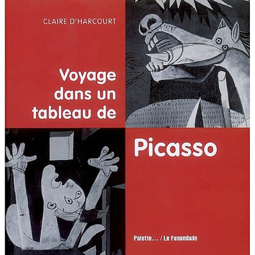 Voyage dans un tableau de Picasso · Occasion
