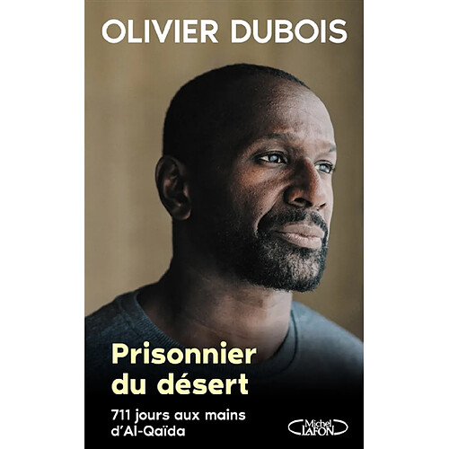 Prisonnier du désert : 711 jours aux mains d'Al-Qaida · Occasion
