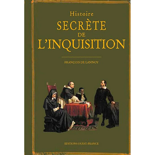 Histoire secrète de l'Inquisition · Occasion