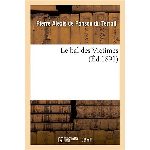 Le bal des Victimes