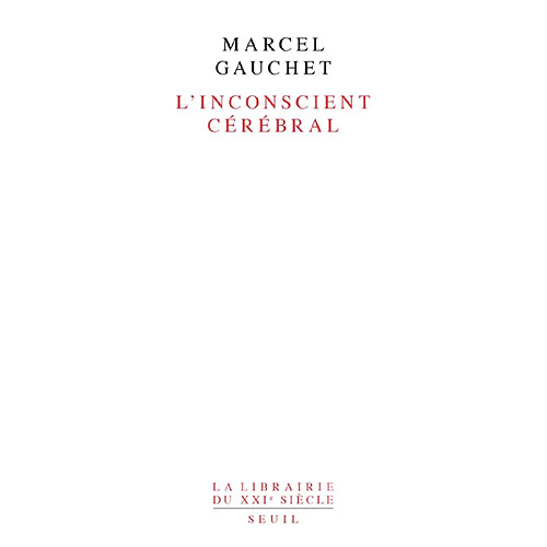 L'Inconscient cérébral · Occasion