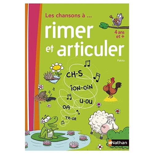 Les chansons à rimer et articuler