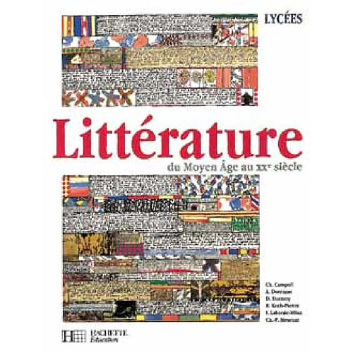 Littérature du Moyen Age au XXe siècle : lycées · Occasion