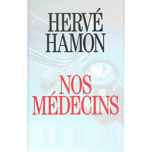Nos médecins · Occasion