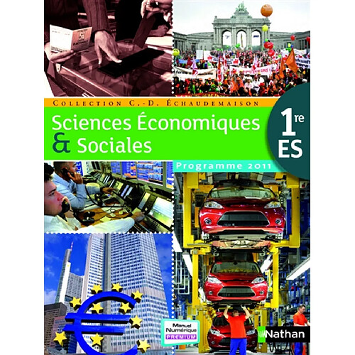 Sciences économiques & sociales, 1re ES : programme 2011 : format compact · Occasion