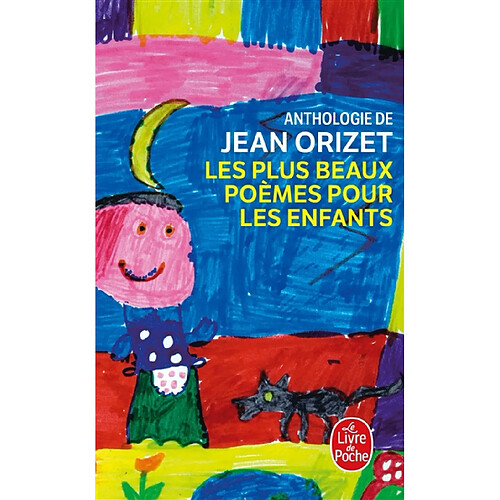 Les plus beaux poèmes pour les enfants : anthologie · Occasion