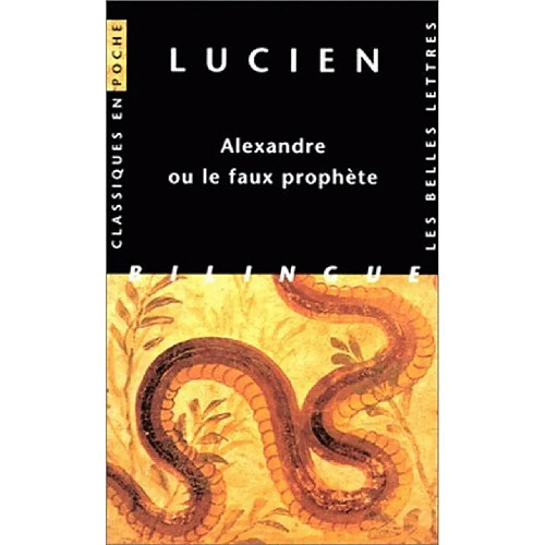 Alexandre ou Le faux prophète