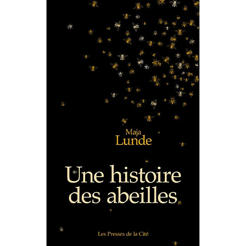 Une histoire des abeilles · Occasion