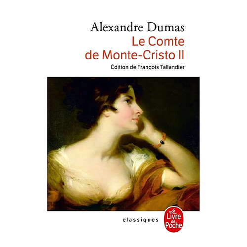 Le comte de Monte-Cristo. Vol. 2