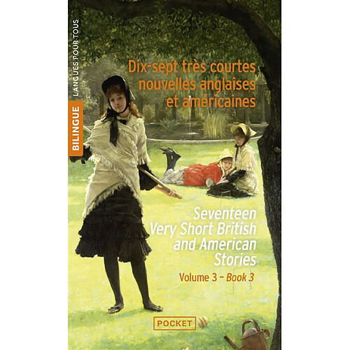Very short British and Americain stories. Vol. 3. Seventeen very short British and Americain stories. Dix-sept très courtes nouvelles anglaises et américaines. Très courtes nouvelles anglaises et américaines. Vol. 3. Seventeen very short British and Americain stories. Dix-sept très courtes nouvel... · Occasion