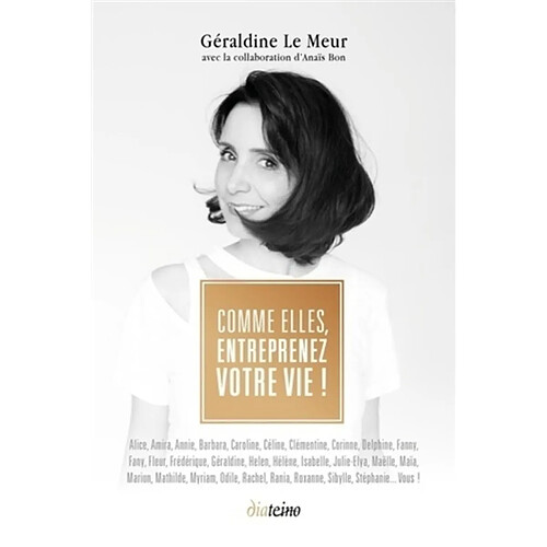 Comme elles, entreprenez votre vie ! · Occasion