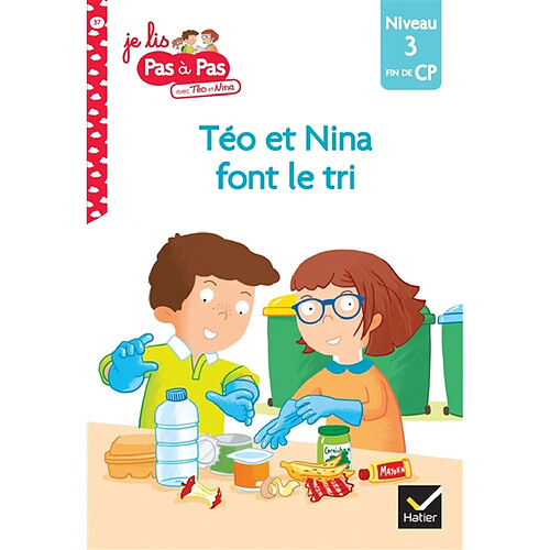 Téo et Nina font le tri : niveau 3, fin de CP · Occasion