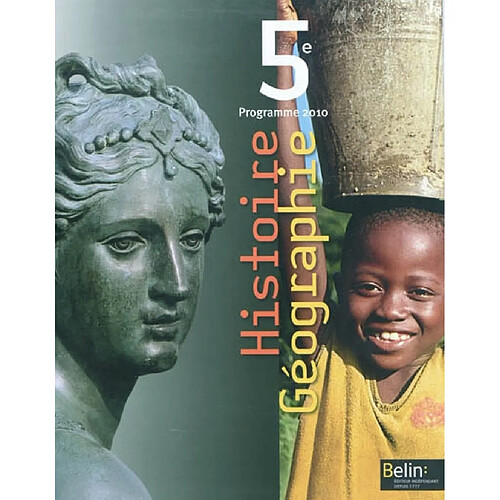 Histoire géographie 5e : programme 2010 · Occasion