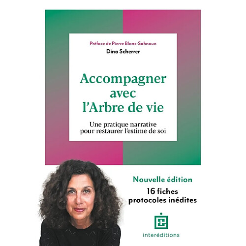 Accompagner avec l'arbre de vie : une pratique narrative pour restaurer l'estime de soi