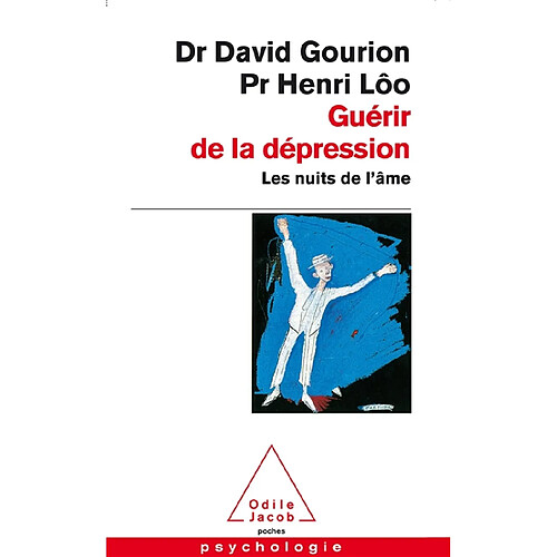 Guérir de la dépression : les nuits de l'âme · Occasion