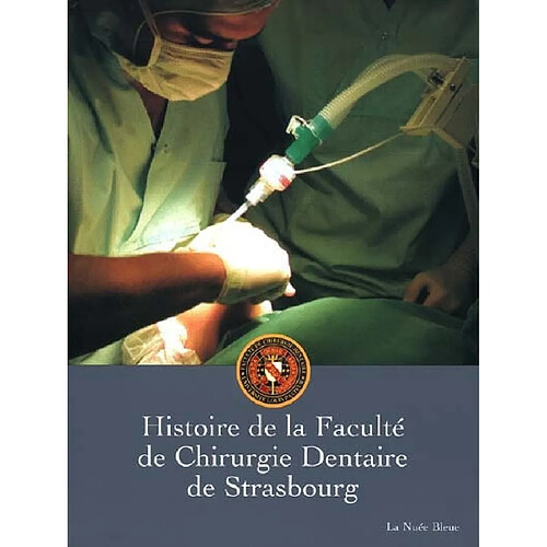 Histoire de la Faculté de chirurgie dentaire de Strasbourg · Occasion