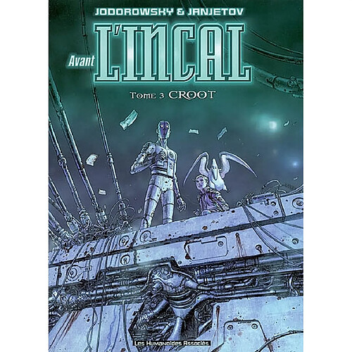 Avant l'Incal. Vol. 3. Croot · Occasion