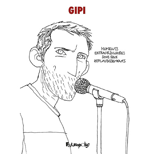 Moments extraordinaires sous faux applaudissements · Occasion