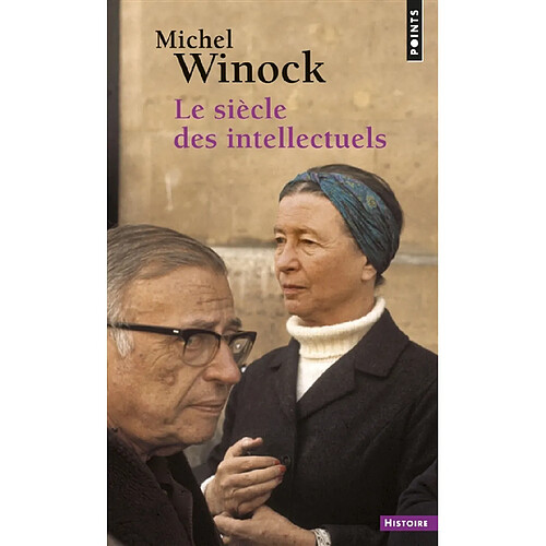 Le siècle des intellectuels · Occasion