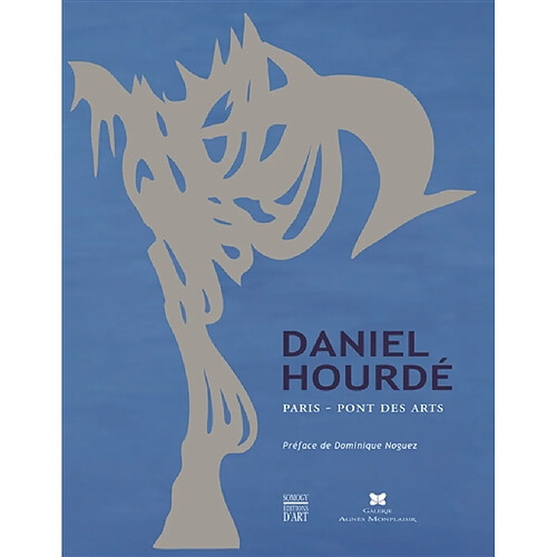 Daniel Hourdé : la passerelles enchantée : Paris, pont des Arts · Occasion