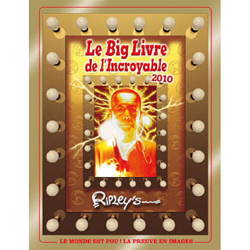Le big livre de l'incroyable : 2010 · Occasion