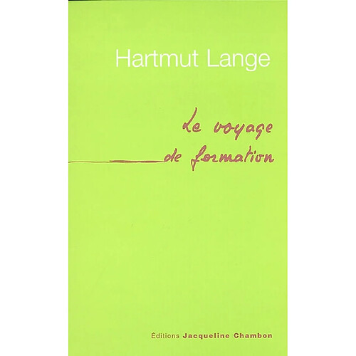 Le voyage de formation · Occasion