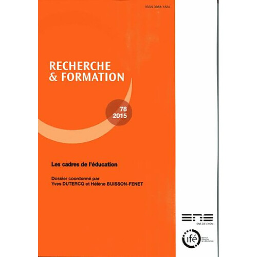 Recherche et formation, n° 78. Les cadres de l'éducation · Occasion