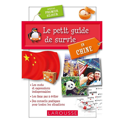 Le petit guide de survie en Chine : spécial premier séjour · Occasion