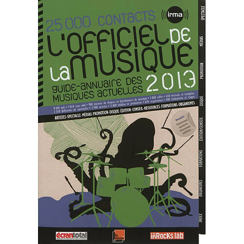 L'officiel de la musique 2013 : guide-annuaire des musiques actuelles : 25.000 contacts · Occasion