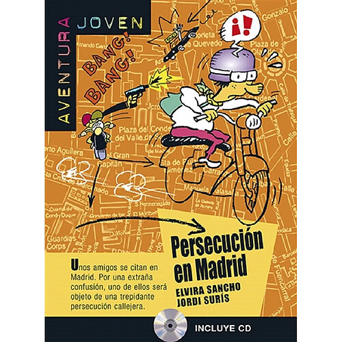 Aventura joven. Persecucion en Madrid : nivel A1 · Occasion