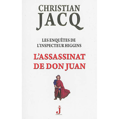 Les enquêtes de l'inspecteur Higgins. Vol. 15. L'assassinat de Don Juan · Occasion