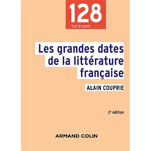 Les grandes dates de la littérature française · Occasion