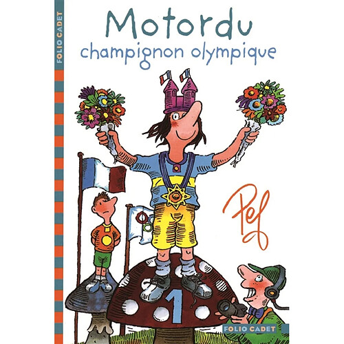 Les aventures de la famille Motordu. Motordu, champignon olympique · Occasion