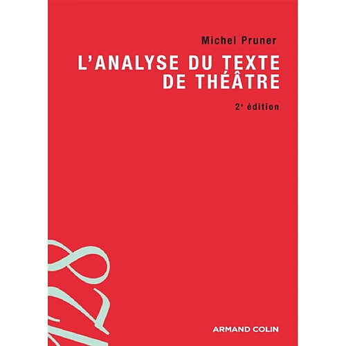 L'analyse du texte de théâtre · Occasion