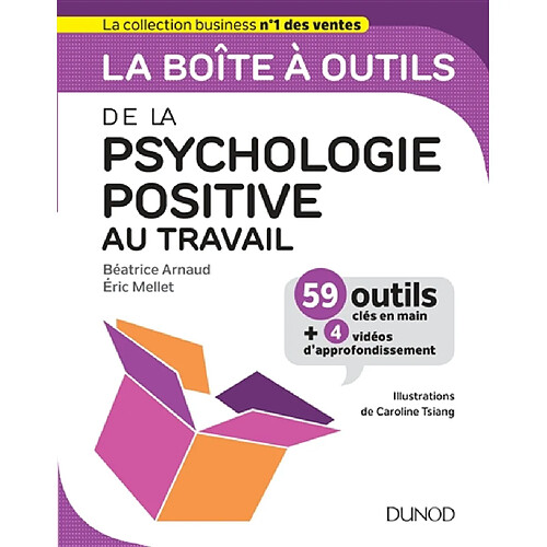 La boîte à outils de la psychologie positive au travail : 59 outils clés en main + 4 vidéos d'approfondissement · Occasion