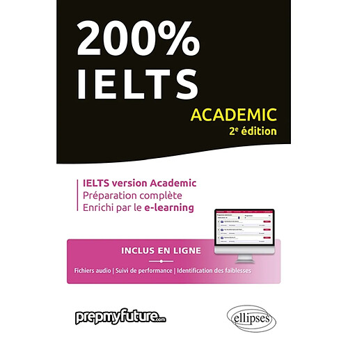 200 % IELTS : IELTS version academic, préparation complète, enrichi par le e-learning · Occasion