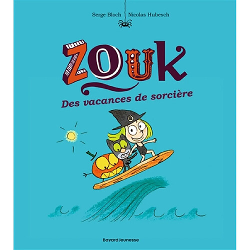 Zouk. Vol. 4. Des vacances de sorcière · Occasion