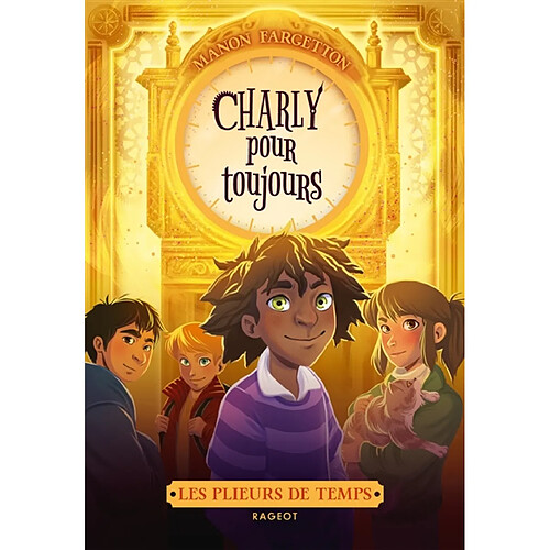 Les plieurs de temps. Charly pour toujours · Occasion