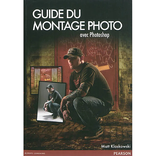Guide du montage photo avec Photoshop · Occasion
