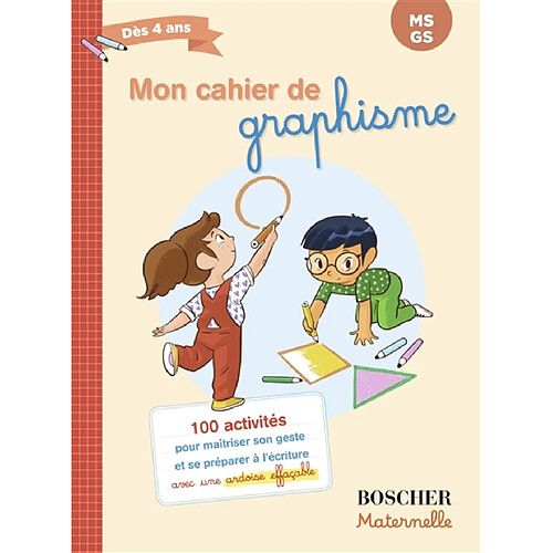 Mon cahier de graphisme : MS, GS, dès 4 ans