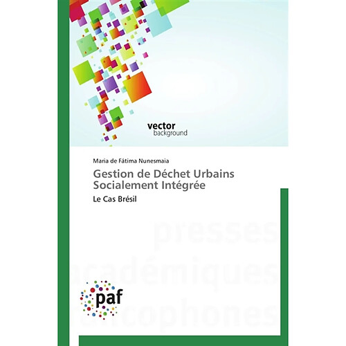 Gestion de déchet urbains socialement intégrée