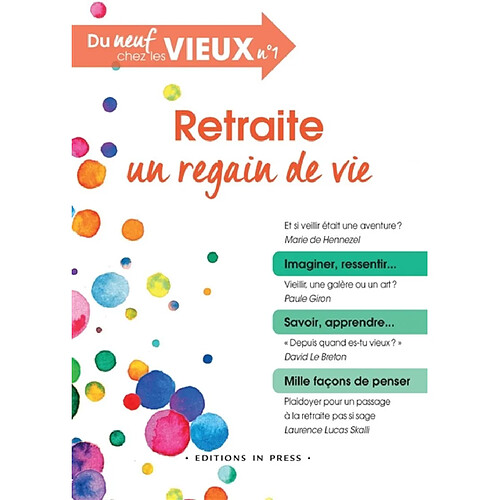 Du neuf chez les vieux, n° 1. Retraite, un regain de vie · Occasion
