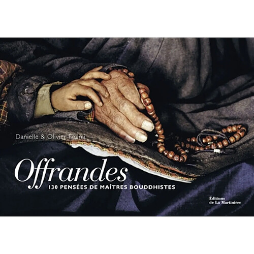 Offrandes : 130 pensées de maîtres bouddhistes · Occasion